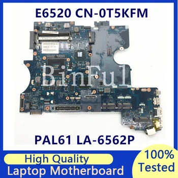 CN-0T5KFM 0T5KFM T5KFM Материнская плата Для ноутбука DELL E6520 PAL61 LA-6561P N12P-NS2-S-A1 100% Полностью Протестирована, работает хорошо