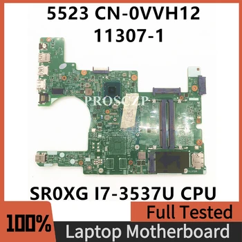 CN-0VVH12 0VVH12 VVH12 Материнская плата Для Inspiron 5523 Материнская плата ноутбука 11307-1 1319F с процессором SR0XG I7-3537U DDR3 100% Полностью протестирована