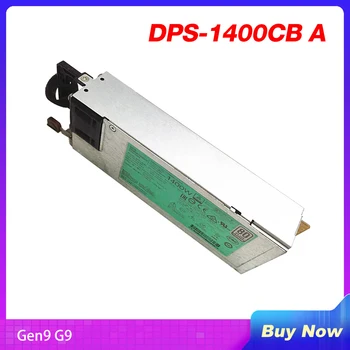 DPS-1400CB A Для блока питания HP Gen9 G9 720620-B21 HSTNS-PD43 733428-101 733427-001 754383-001 1400 Вт